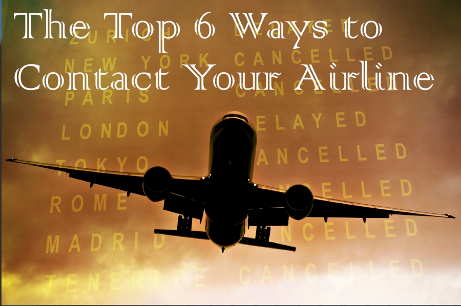 The Top 6 Ways to Contact Your Airline